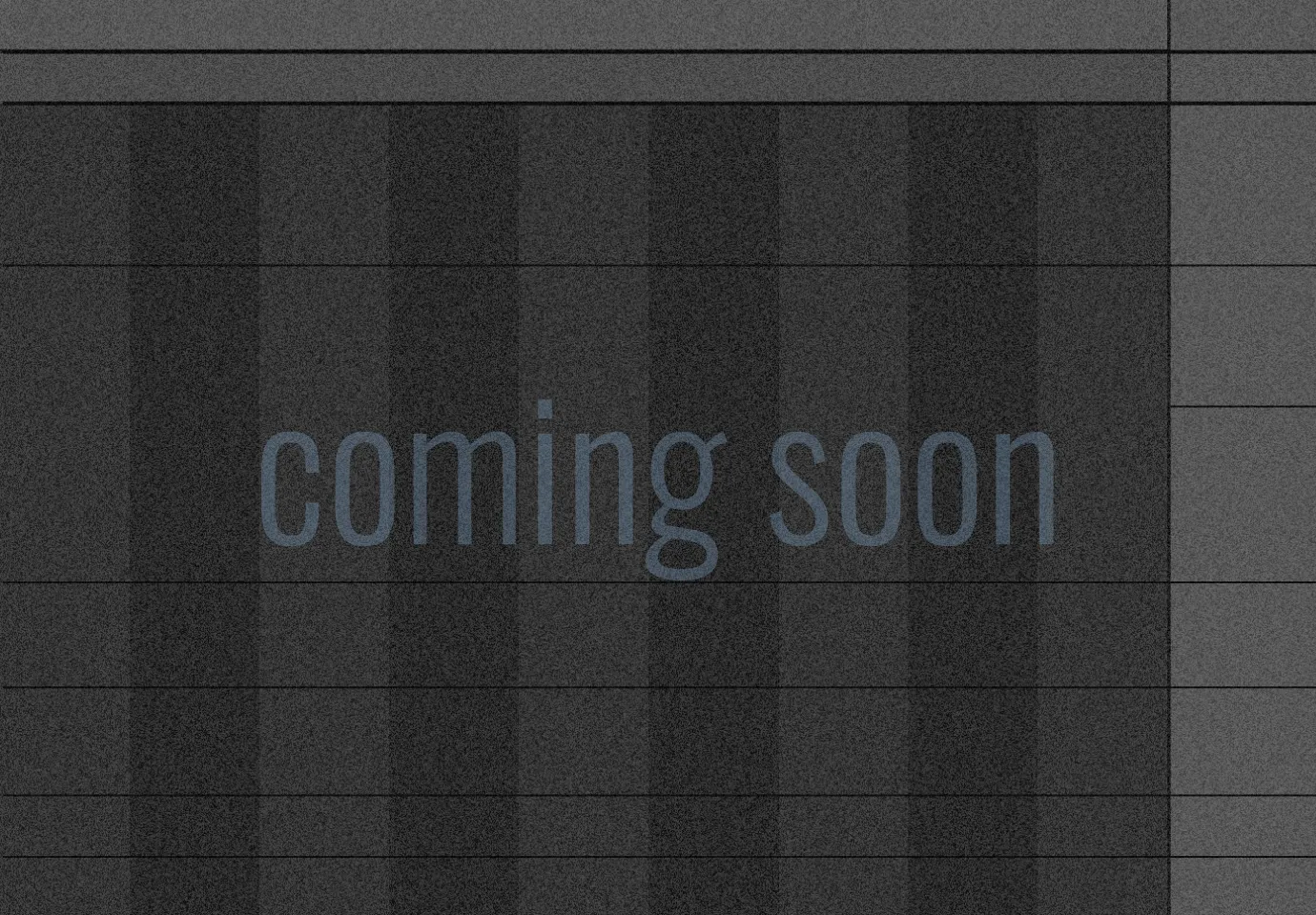 Coming Soon